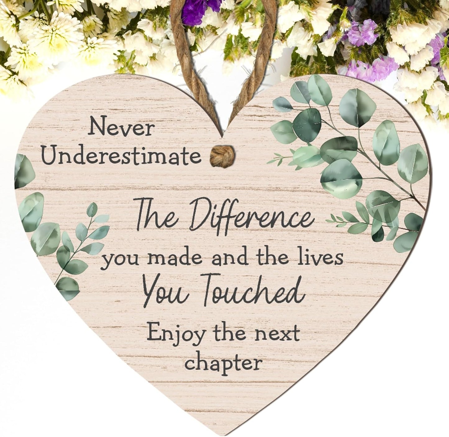Never Underestimate the Difference You Made and the Lives You Touched – Thoughtful Retirement or Farewell Gift – Hanging Sign with Green Leaf Design – Perfect for Teachers, Colleagues, and Loved Ones