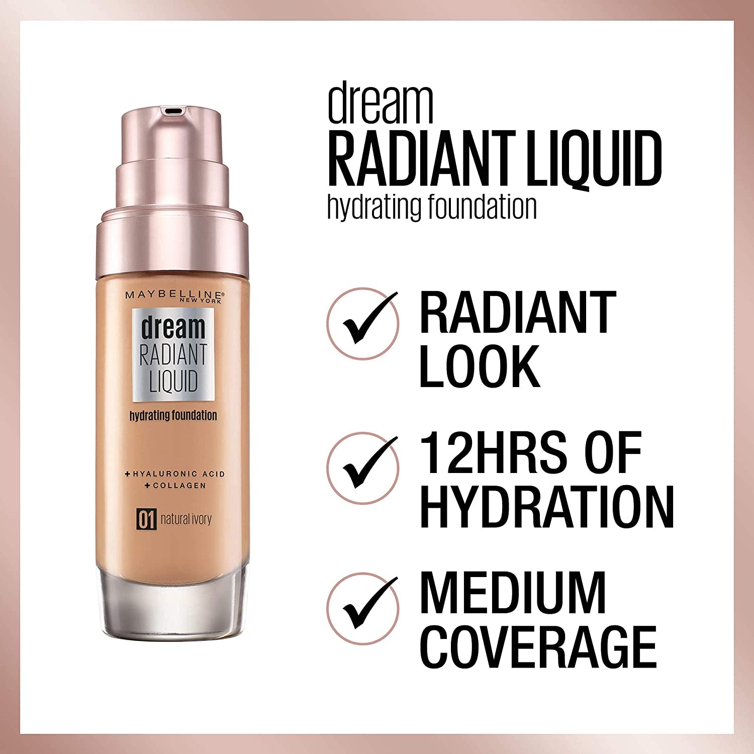 Foundation, Dream Radiant Liquid Hydrating Foundation with Hyaluronic Acid and Collagen - Lightweight, Medium Coverage up to 12 Hour Hydration - 45 Light Honey