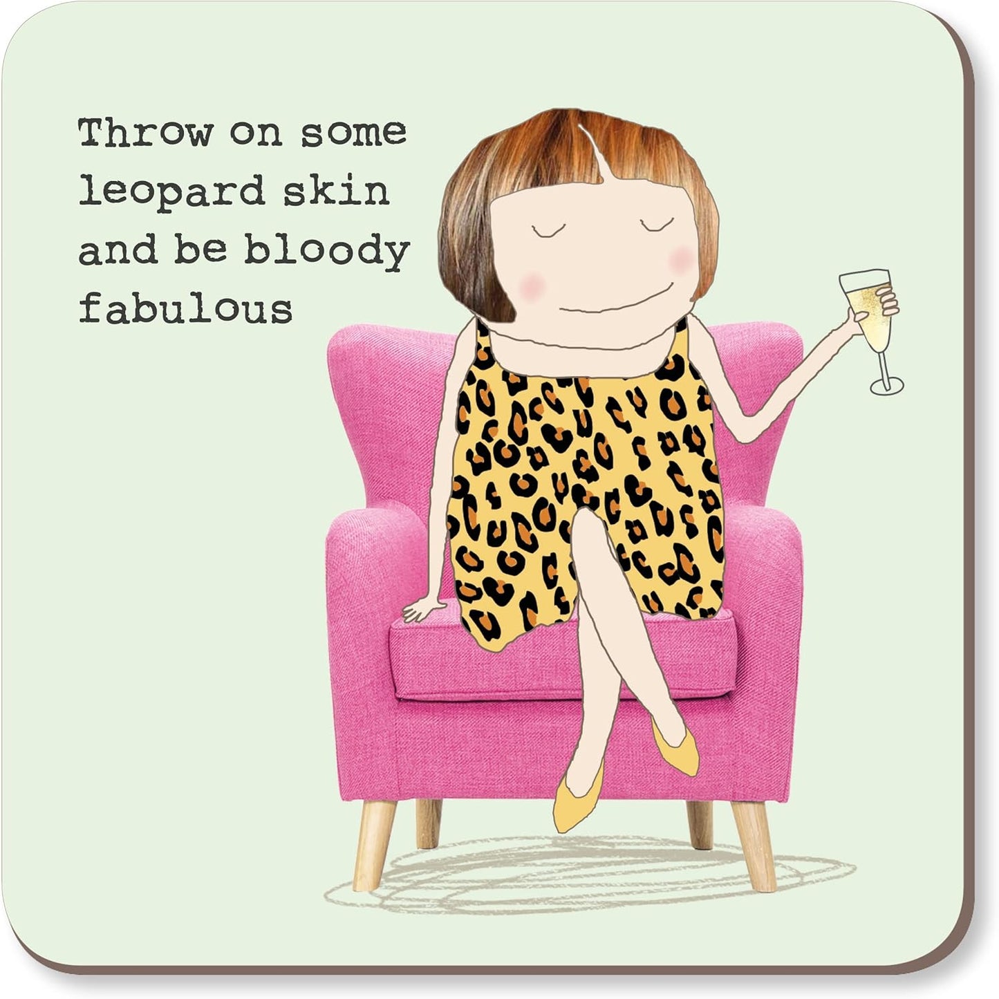 Leopard Skin Be Fabulous Coaster