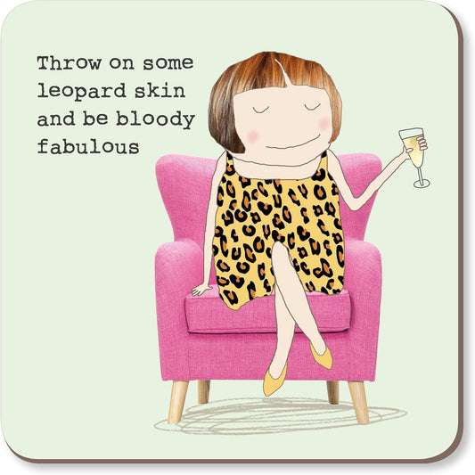 Leopard Skin Be Fabulous Coaster