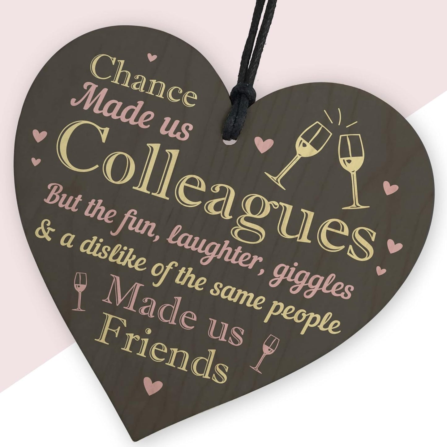 Colleague Gifts Chance Made Us Colleagues Novelty Wooden Hanging Heart Leaving Work Gift Plaque Friendship Sign