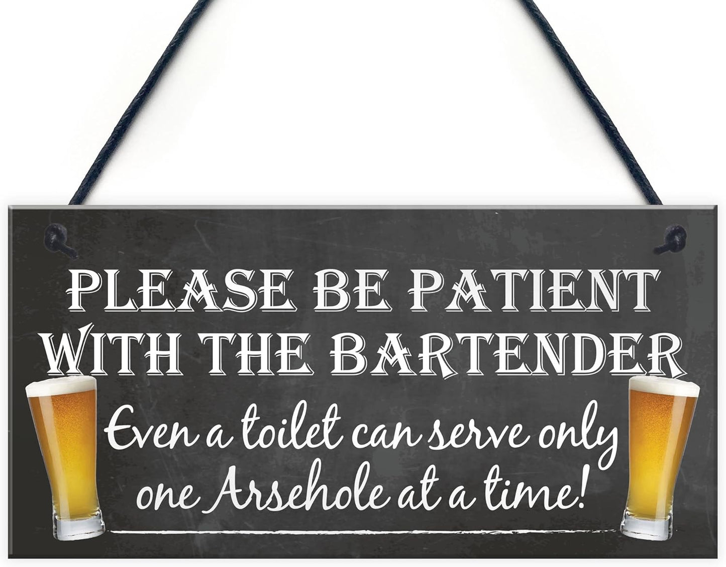 Patient Bartender Funny Pub Landlord Alcohol Gift Hanging Plaque Man Cave Sign
