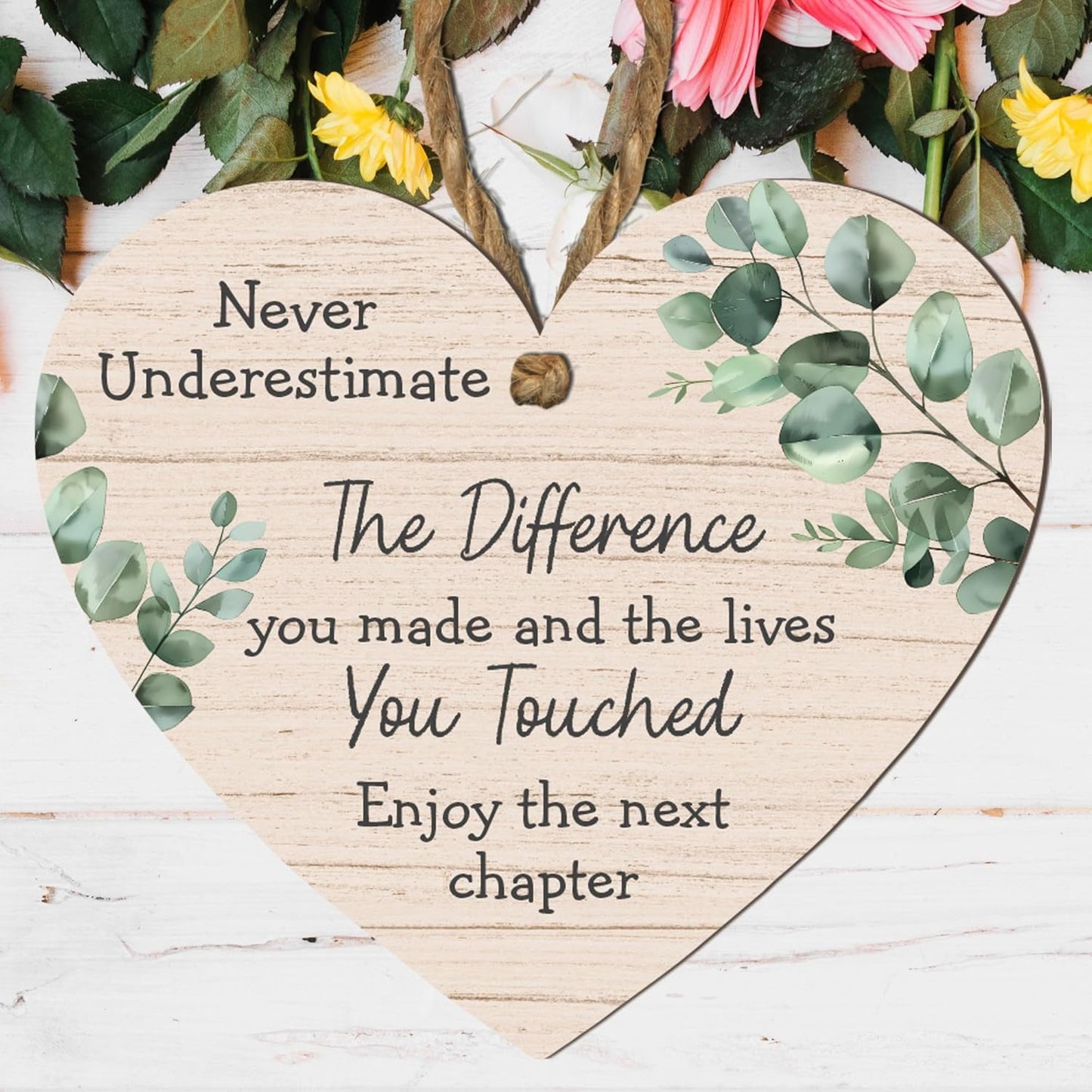Never Underestimate the Difference You Made and the Lives You Touched – Thoughtful Retirement or Farewell Gift – Hanging Sign with Green Leaf Design – Perfect for Teachers, Colleagues, and Loved Ones
