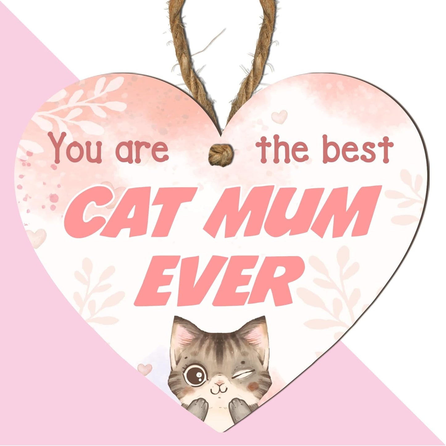 Handmade Wooden Heart Plaque - Unique Gift for Cat Mum - You Are the Best Cat Mum Ever Unique Cat Lover Gift, Birthday, Mother'S Day, Handmade, UK Made