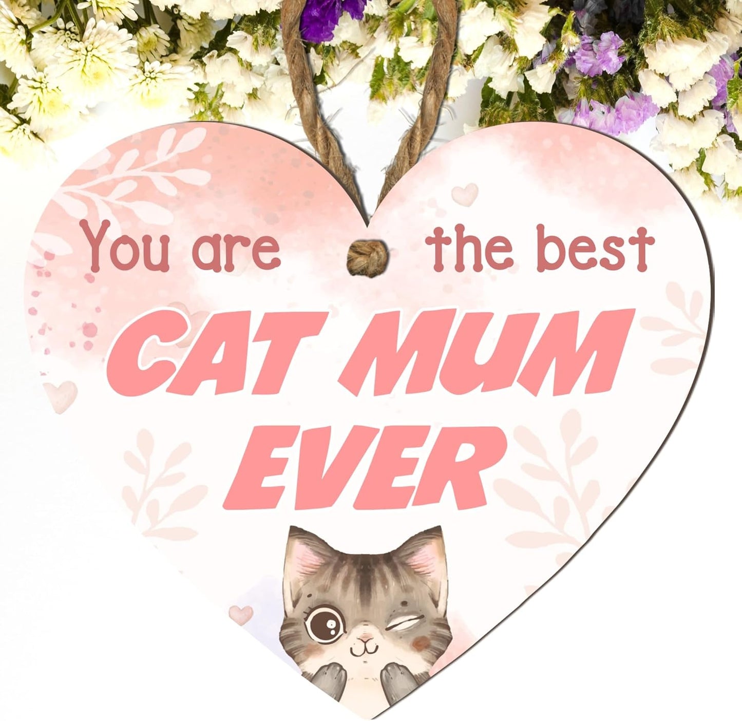 Handmade Wooden Heart Plaque - Unique Gift for Cat Mum - You Are the Best Cat Mum Ever Unique Cat Lover Gift, Birthday, Mother'S Day, Handmade, UK Made