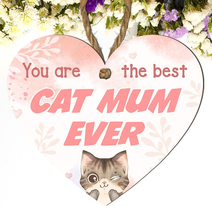 Handmade Wooden Heart Plaque - Unique Gift for Cat Mum - You Are the Best Cat Mum Ever Unique Cat Lover Gift, Birthday, Mother'S Day, Handmade, UK Made