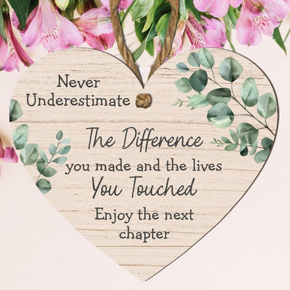 Never Underestimate the Difference You Made and the Lives You Touched – Thoughtful Retirement or Farewell Gift – Hanging Sign with Green Leaf Design – Perfect for Teachers, Colleagues, and Loved Ones