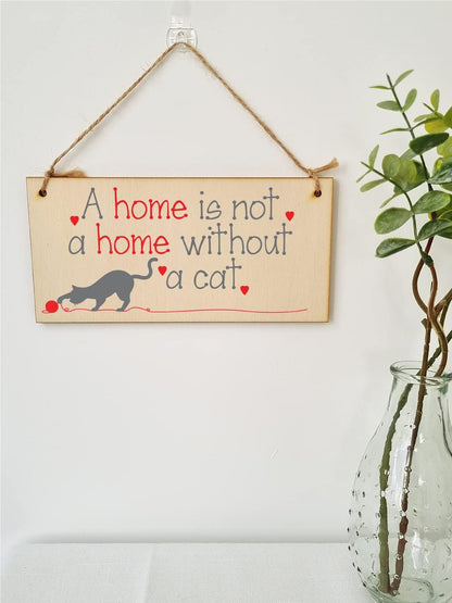Handmade Wooden Hanging Wall Plaque Not a Home without a Cat Pet Lover Cat Mum Dad Sign