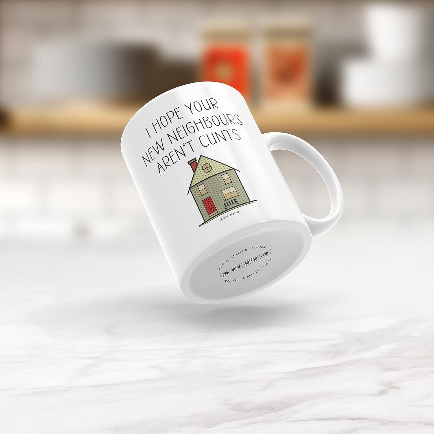 Funny New Home Gifts - I Hope Your New Neighbours Aren'T C**Ts Mug - New House Gift Ideas, Rude Moving in Gifts for Friends, First Mortgage House Warming Present, 11Oz Ceramic Dishwasher Safe Mugs