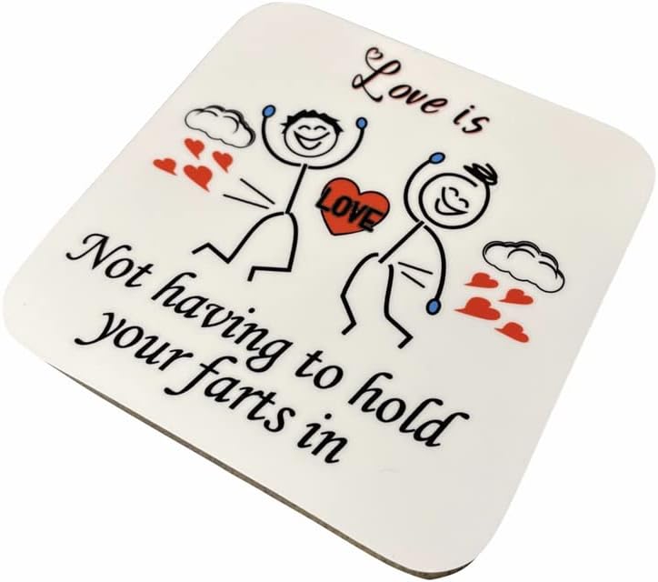Love Is Not Holding Your Farts in Present for Wife Husband Boyfriend Girlfriend Coaster for Valentine'S Day