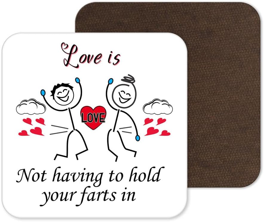 Love Is Not Holding Your Farts in Present for Wife Husband Boyfriend Girlfriend Coaster for Valentine'S Day
