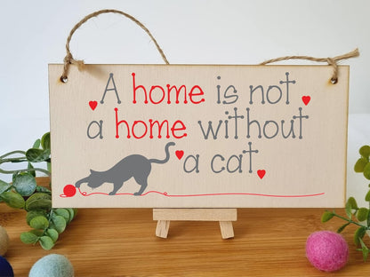Handmade Wooden Hanging Wall Plaque Not a Home without a Cat Pet Lover Cat Mum Dad Sign