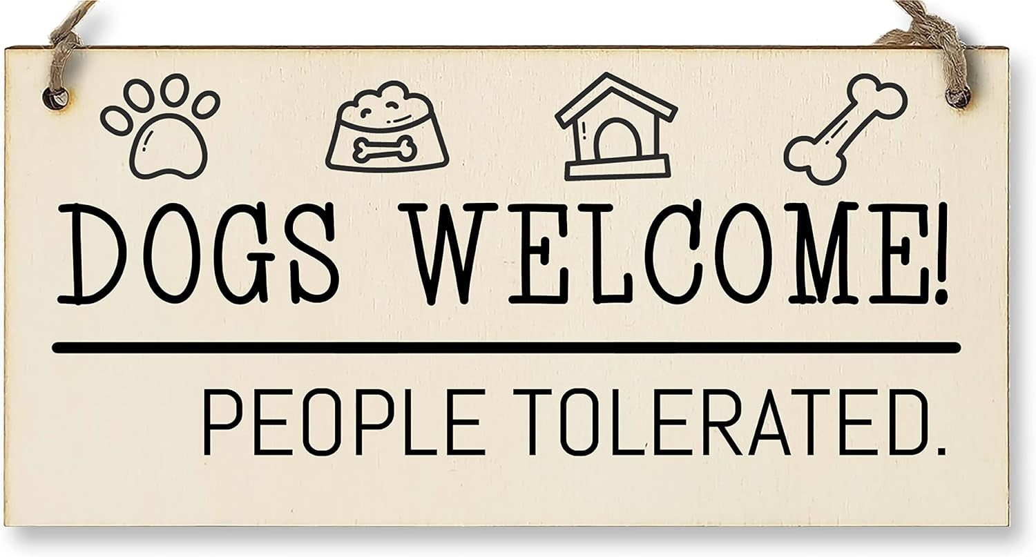 Handmade Wooden Hanging Wall Plaque Dogs Welcome People Tolerated Funny Cute Sign Pet Lover Dog Mum Dad