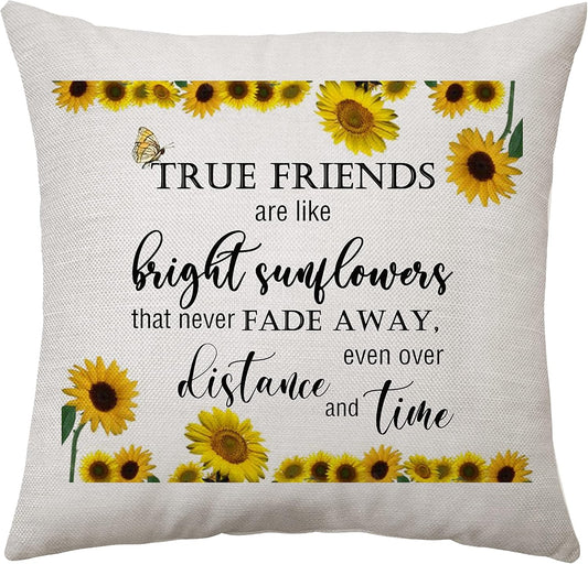 Sunflower Quotes Gift for Best Friends Women Cushion Cover Throw Pillow Cover Presents for Best Friends Friendship Pillowcase Birthday Graduation Gifts (True Friends)