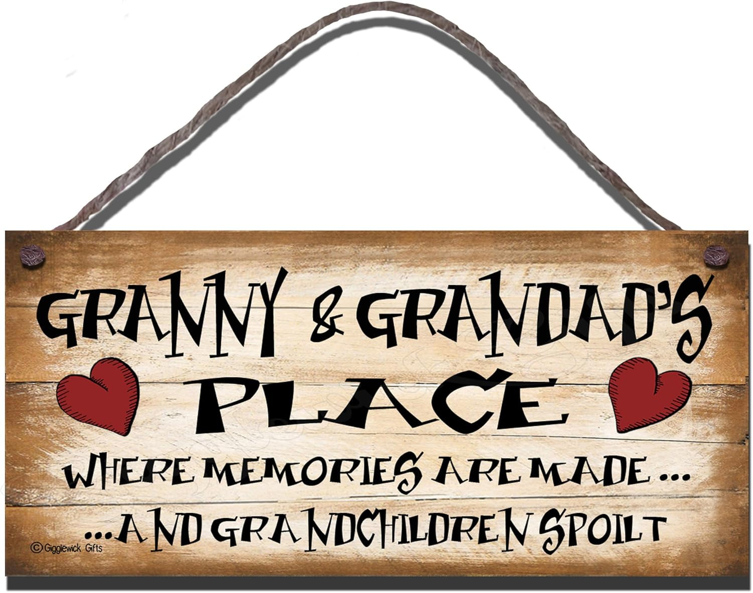 Birthday Occasion Shabby Chic Wooden Funny Sign Wall Plaque Granny and Grandads Place Where Memories Are Made and Grandchildren Spoilt Granny Size 8" X 4" (200Mm X 100Mm)