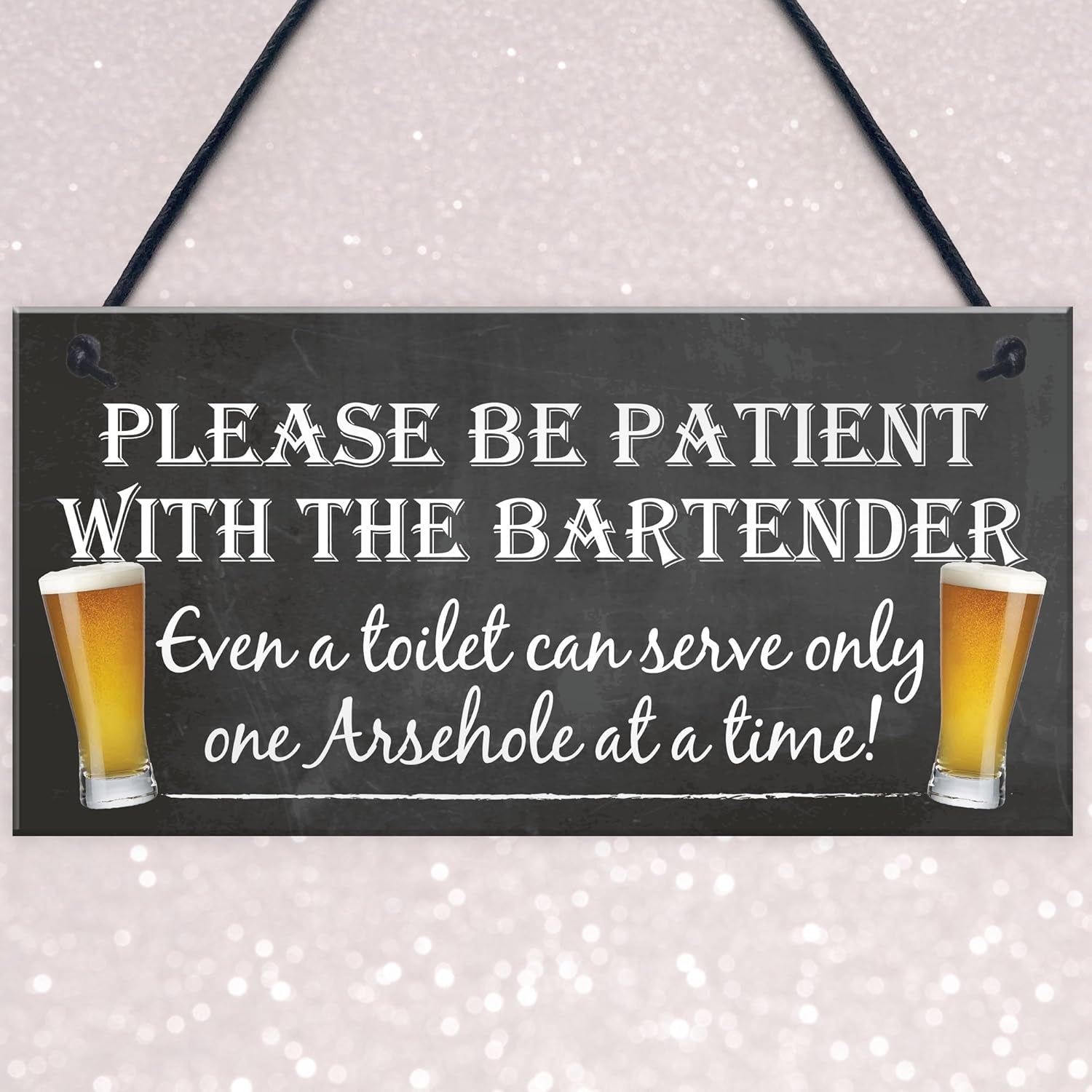 Patient Bartender Funny Pub Landlord Alcohol Gift Hanging Plaque Man Cave Sign