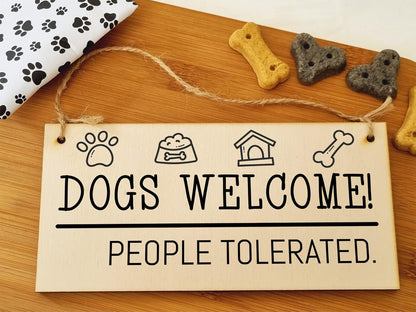 Handmade Wooden Hanging Wall Plaque Dogs Welcome People Tolerated Funny Cute Sign Pet Lover Dog Mum Dad