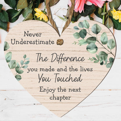 Never Underestimate the Difference You Made and the Lives You Touched – Thoughtful Retirement or Farewell Gift – Hanging Sign with Green Leaf Design – Perfect for Teachers, Colleagues, and Loved Ones